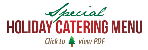 Special Holiday Catering Menu (PDF)
