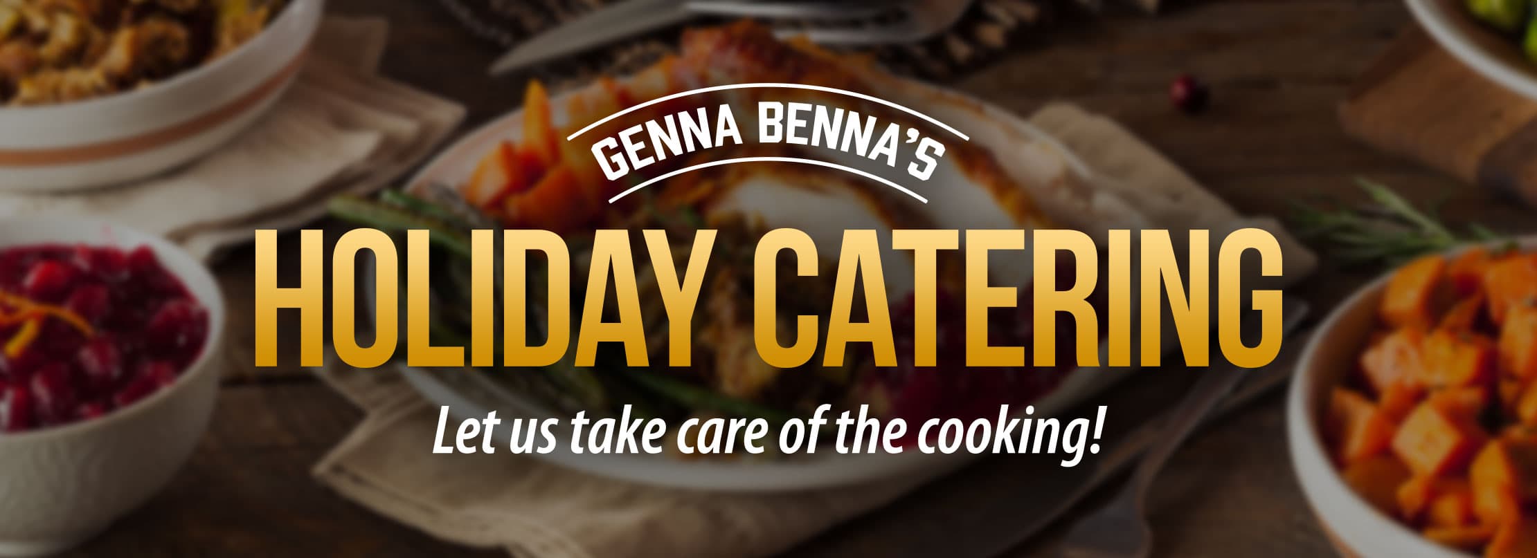Genna Bennas Holiday Catering